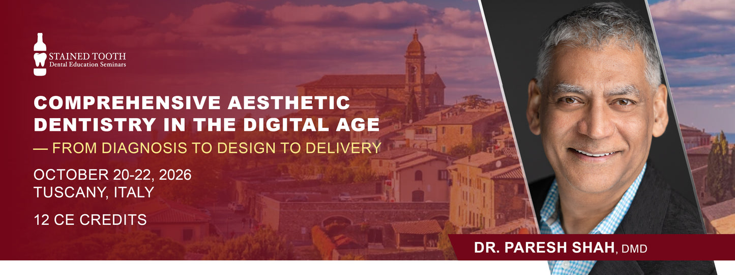 Comprehensive Aesthetic Dentistry in the Digital Age — From Diagnosis to Design to Delivery | October 20-22, 2026