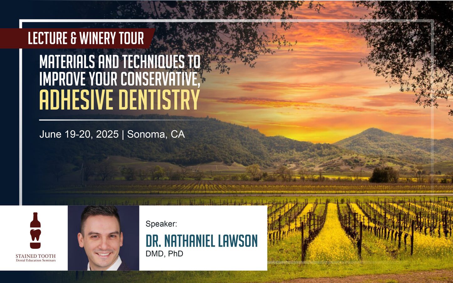 Materials and Techniques to Improve Your Conservative, Adhesive Dentistry | June 19 -20, 2025